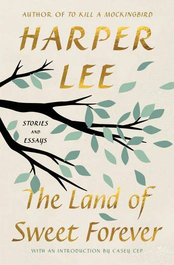 The Land of Sweet Forever | The Alabama Booksmith